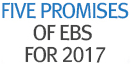 Five Promises of EBS for 2017